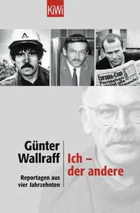Wallraff |  Ich - der andere | Buch |  Sack Fachmedien