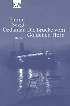 Özdamar |  Die Brücke vom Goldenen Horn | Buch |  Sack Fachmedien