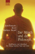 Revel / Ricard |  Der Mönch und der Philosoph | Buch |  Sack Fachmedien