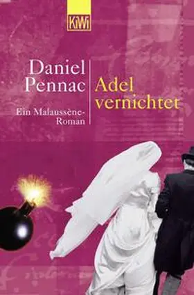 Pennac |  Adel vernichtet | Buch |  Sack Fachmedien