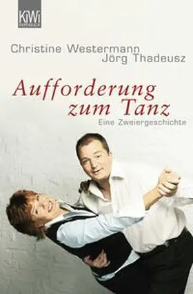 Westermann / Thadeusz |  Aufforderung zum Tanz | Buch |  Sack Fachmedien