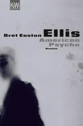 Ellis |  American Psycho | Buch |  Sack Fachmedien
