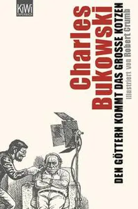Bukowski |  Den Göttern kommt das große Kotzen | Buch |  Sack Fachmedien