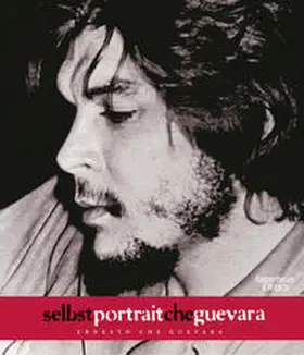 Che Guevara / Casaua |  Selbstportrait | Buch |  Sack Fachmedien