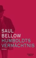 Bellow |  Bellow, S: Humboldts Vermächtnis | Buch |  Sack Fachmedien