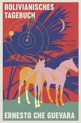 Che Guevara |  Bolivianisches Tagebuch | Buch |  Sack Fachmedien