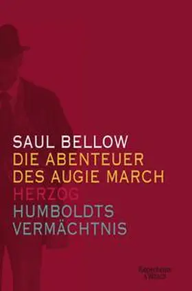 Bellow |  Die Abenteuer des Augie March / Herzog / Humboldts Vermächtnis | Buch |  Sack Fachmedien