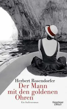 Rosendorfer |  Der Mann mit den goldenen Ohren | Buch |  Sack Fachmedien