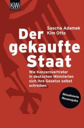 Adamek / Otto | Der gekaufte Staat | Buch | 978-3-462-04099-9 | sack.de