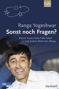 Yogeshwar |  Sonst noch Fragen? | Buch |  Sack Fachmedien