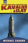 Chabon |  Die unglaublichen Abenteuer von Kavalier & Clay | Buch |  Sack Fachmedien