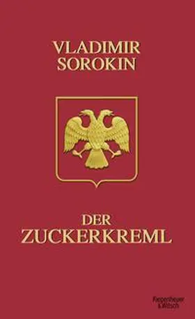 Sorokin |  Der Zuckerkreml | Buch |  Sack Fachmedien