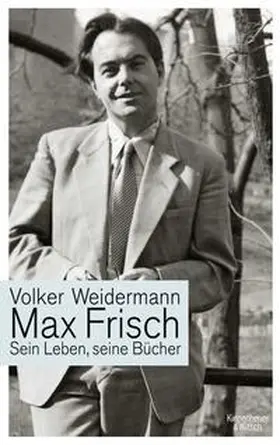 Weidermann |  Max Frisch | Buch |  Sack Fachmedien