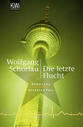 Schorlau | Die letzte Flucht | Buch | 978-3-462-04279-5 | sack.de