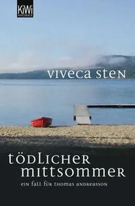 Sten | Tödlicher Mittsommer | Buch | 978-3-462-04311-2 | www.sack.de