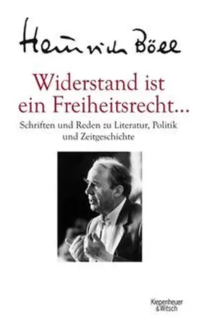 Böll |  Widerstand ist ein Freiheitsrecht | Buch |  Sack Fachmedien