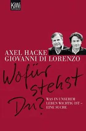 Hacke / di Lorenzo |  Wofür stehst du? | Buch |  Sack Fachmedien