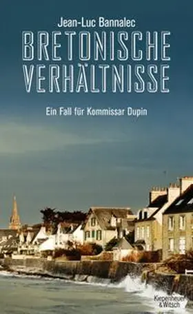Bannalec |  Bretonische Verhältnisse | Buch |  Sack Fachmedien