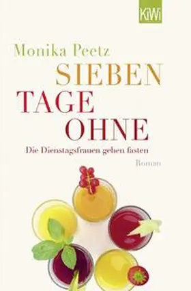 Peetz |  Sieben Tage ohne | Buch |  Sack Fachmedien