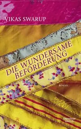 Swarup | Die wundersame Beförderung | Buch | 978-3-462-04415-7 | sack.de