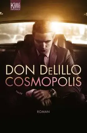 DeLillo | Cosmopolis | Buch | 978-3-462-04437-9 | www.sack.de