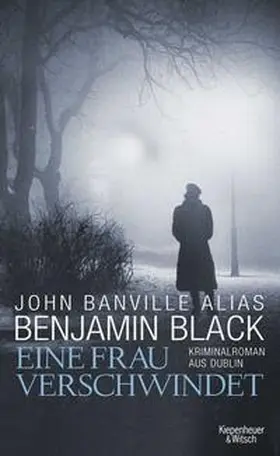 Black / Banville |  Eine Frau verschwindet | Buch |  Sack Fachmedien
