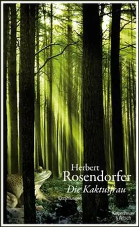 Rosendorfer |  Die Kaktusfrau | Buch |  Sack Fachmedien