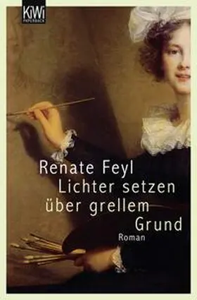 Feyl |  Lichter setzen über grellem Grund | Buch |  Sack Fachmedien