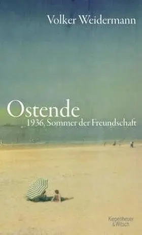 Weidermann |  Ostende | Buch |  Sack Fachmedien