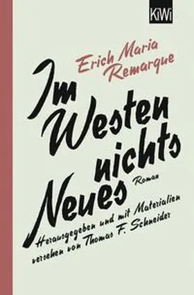 Remarque / Schneider |  Im Westen nichts Neues | Buch |  Sack Fachmedien