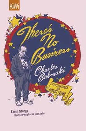 Bukowski |  There's No Business / Bring Me Your Love | Buch |  Sack Fachmedien
