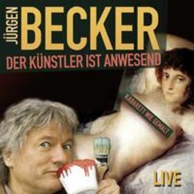 Becker / Jacobs | Der Künstler ist anwesend | Sonstiges | 978-3-462-04663-2 | sack.de