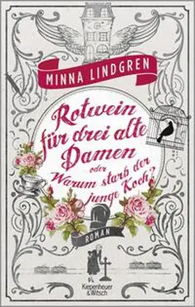 Lindgren |  Rotwein für drei alte Damen oder Warum starb der junge Koch? | Buch |  Sack Fachmedien