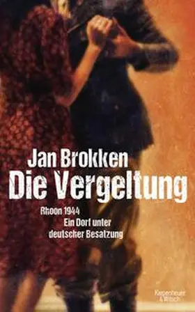 Brokken |  Die Vergeltung - Rhoon 1944 | Buch |  Sack Fachmedien