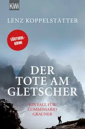 Koppelstätter |  Der Tote am Gletscher | Buch |  Sack Fachmedien