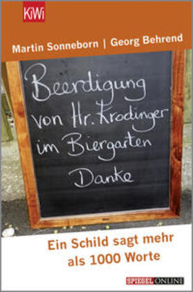 Sonneborn / Behrend | Beerdigung von Herrn Krodinger im Biergarten | Buch | 978-3-462-04775-2 | sack.de