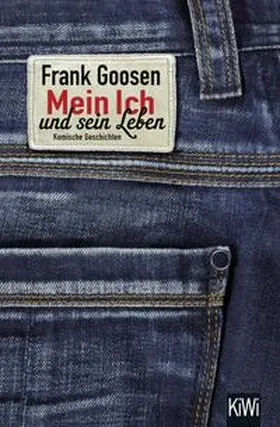 Goosen |  Mein Ich und sein Leben | Buch |  Sack Fachmedien