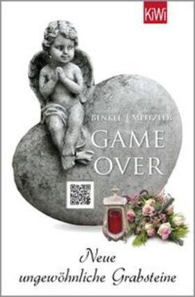 Benkel / Meitzler | Game Over | Buch | 978-3-462-04905-3 | sack.de