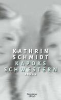 Schmidt |  Schmidt, K: Kapoks Schwestern | Buch |  Sack Fachmedien