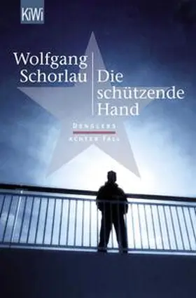 Schorlau | Die schützende Hand | Buch | 978-3-462-04931-2 | www.sack.de