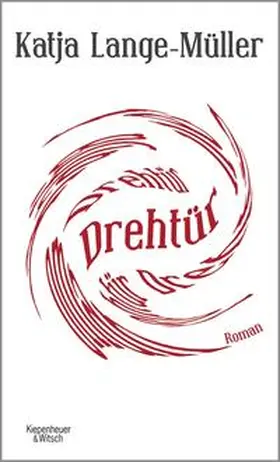 Lange-Müller |  Drehtür | Buch |  Sack Fachmedien