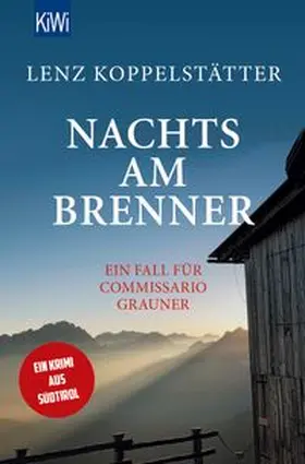 Koppelstätter |  Nachts am Brenner | Buch |  Sack Fachmedien