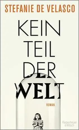 Velasco | Kein Teil der Welt | Buch | 978-3-462-05043-1 | www.sack.de