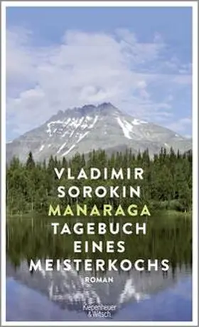 Sorokin |  Manaraga.Tagebuch eines Meisterkochs | Buch |  Sack Fachmedien