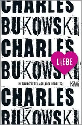 Bukowski / Debritto |  Liebe | Buch |  Sack Fachmedien