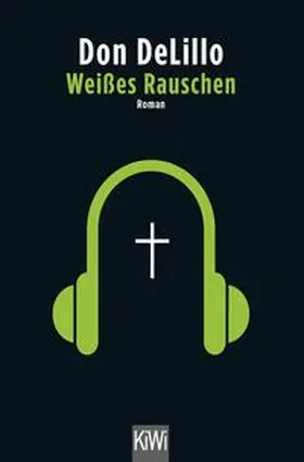 DeLillo |  Weißes Rauschen | Buch |  Sack Fachmedien