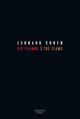Cohen |  Die Flamme - The Flame | Buch |  Sack Fachmedien