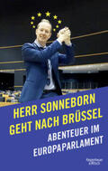 Sonneborn |  Herr Sonneborn geht nach Brüssel | Buch |  Sack Fachmedien