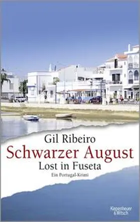 Ribeiro | Schwarzer August | Buch | 978-3-462-05269-5 | www.sack.de