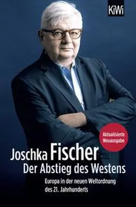 Fischer |  Der Abstieg des Westens | Buch |  Sack Fachmedien